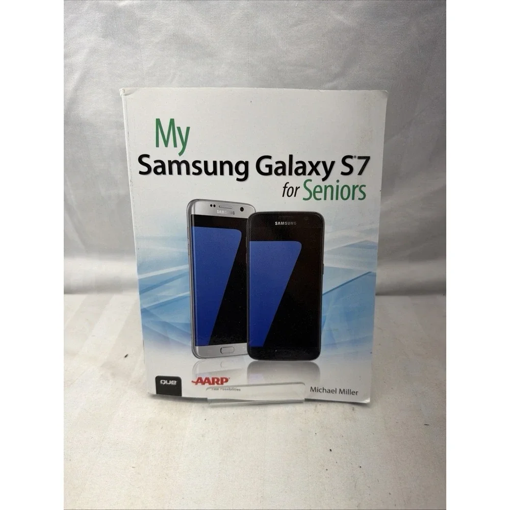 My Samsung Galaxy S7 for Seniors by Michael Miller (2016, Trade Paperback)